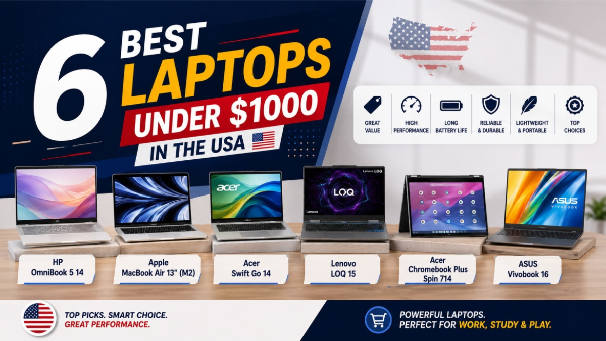 Best Laptops Under $1,000 in the USA by real users