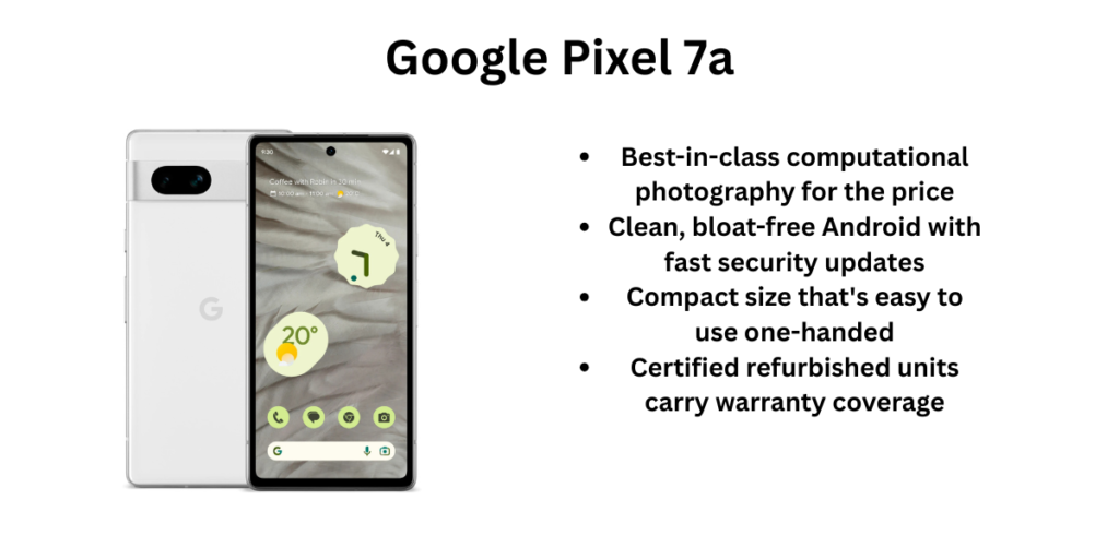 Google Pixel 7a pros and cons
